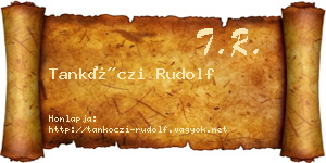 Tankóczi Rudolf névjegykártya